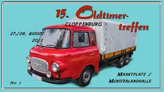 Oldtimertreffen Cloppenburg 2022 - Teil 2/6 (Diashow)