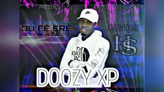 DOOZY XP - Ou fè erè