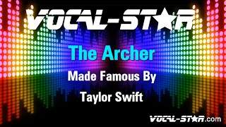 Taylor Swift - The Archer (Karaoke Version) with Lyrics HD Vocal-Star Karaoke