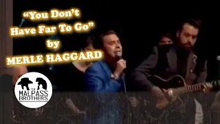 MERLE HAGGARD “You Don’t Have Far to Go” #merlehaggard #leonawilliams #countrymusic