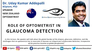 Role of #Optometrist in #Glaucoma Detection. Important Skills | OOLS | Dr. Uday Kumar Addepalli