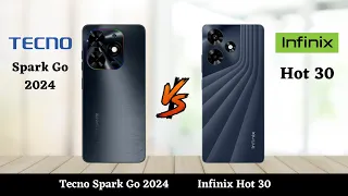 Tecno Spark Go 2024 Vs Infinix Hot 30 - Full Comparison 2023