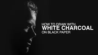 How to Draw with White Charcoal on Black Paper - Portrait Drawing