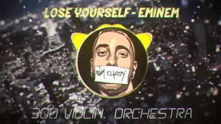 Eminem - Lose Yourself + 300 Violins Orchestra (Mashup)