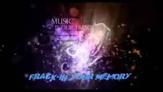 Fracx-In Your Memory(MyStyle)