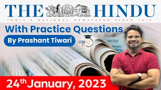 24th January 2023 | The Hindu Newspaper Analysis by Prashant Tiwari | UPSC Current Affairs 2023