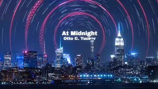 Otto C. Tucker - At Midnight