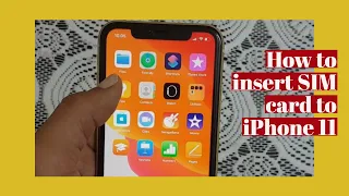 iPhone 11/iPhone 11 Pro -How to insert SIM Card(Nano-SIM)