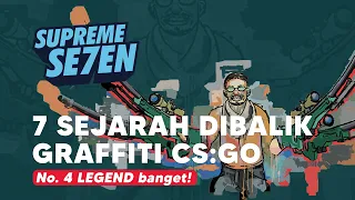 SEJARAH DIBALIK GRAFFITI CS:GO!! NO. 2 BUKAN ORANG!!!