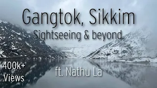 GANGTOK │ GANGTOK TOURIST PLACES  │ GANGTOK TOUR │ NATHULA PASS │ MAY │ CAPITAL CITY OF SIKKIM