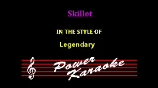 Skillet - Legendary Karaoke