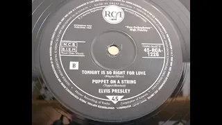 Tonight Is So Right For Love / Puppet On A String - Elvis Presley - RCA 10" 45rpm Vinyl Record