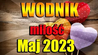 ❤️️WODNIK TAROT MIŁOŚĆ MAJ 2023❤️️