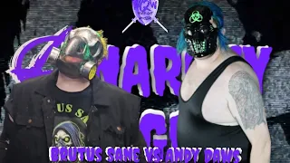 NQW: "Anarchy Reigns" - Brutus Sane vs Andy Daws - April 21, 2024