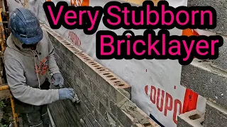 Bricklaying  - I  Almost Send Home My bricklayer James ,This Man Dont Listen