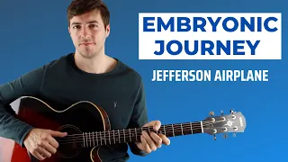 Embryonic Journey by Jefferson Airplane - Guitar Lesson (TABS)