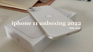 iPhone 11 (white)unboxing 2022 ☁️| แกะกล่องไอโฟน11 สีขาว 128 gb🤍🧸 | pearL