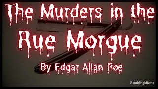 The Murders in the Rue Morgue by Edgar Allan Poe ¦ Unabridged Audiobook