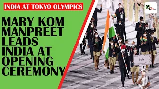 Manpreet Singh & MC Mary Kom lead India with the tri-colour at the opening ceremony | Tokyo2020