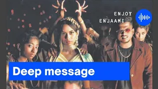 Enjoy Enjaami song lyrics in English  | Deep message #dhee #Arivu #Cuckoocuckoosong