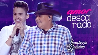 Humberto & Ronaldo - Amor Descarado ( DVD Playlist )