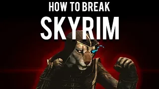 How to Break Skyrim at Level 1