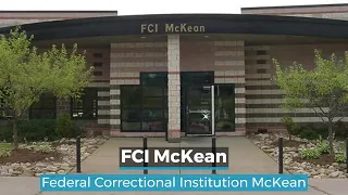 FCI McKean | McKean Federal Correctional Institution