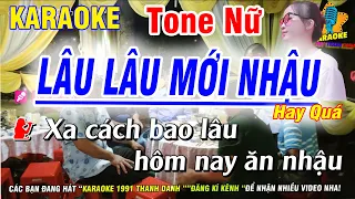 Karaoke Lâu Lâu Mới Nhậu Tone Nữ | Nhạc Chế Ăn Nhậu Vui | Karaoke 1991 Thanh Danh