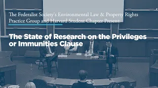 The State of the Research on the Privileges or Immunities Clause