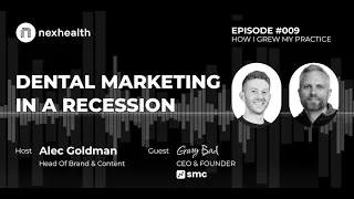 Dental Marketing in a Recession with Gary Bird