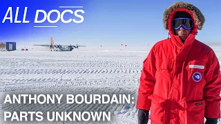 Experience the Bottom of the World in Antarctica | Anthony Bourdain Parts Unknown | All Documentary