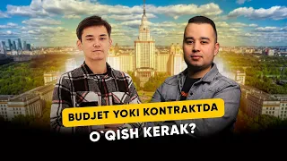 BUDJET YOKI KONMTRAKTDA O`QISH KERAG?