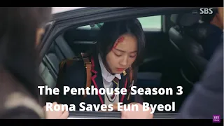 The Penthouse Season 3 | Rona Saves Eun Byeol