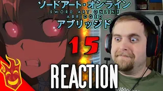 Reaction: Sword Art Online Abridged Episode 15