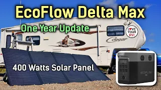 1 Year Update - EcoFlow Delta MAX Power Station & 400W Folding Solar Panel