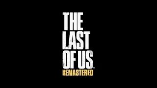 10 Hours The Last of Us Remastered Main Menu