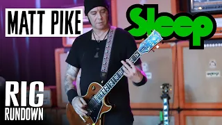 Matt Pike's Sleep Rig Rundown Guitar Gear Tour