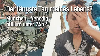 Der längste Tag meines Lebens? 500km unter 24h Rennrad München - Venedig