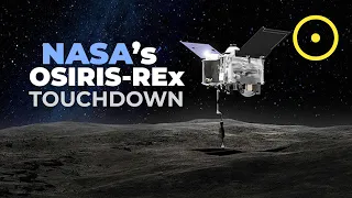 OSIRIS REx Touchdown On Asteroid Bennu