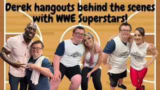 DEREK HANGS OUT BEHIND THE SCENES WITH WWE SUPERSTARS!