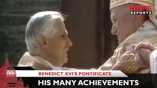 The many achievements of Benedict XVI’s pontificate