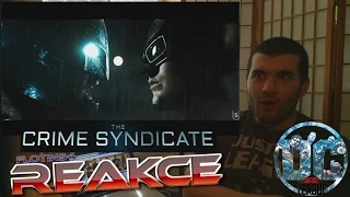 The Crime Syndicate - Expanded Theatrical Trailer (Fan Made) REACTION/REAKCE