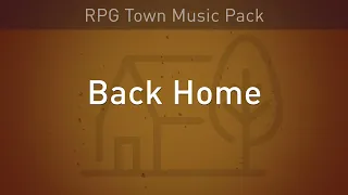 Back Home | Royalty Free Fantasy RPG Music