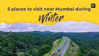 5 places to visit near Mumbai during winter | | Veena World