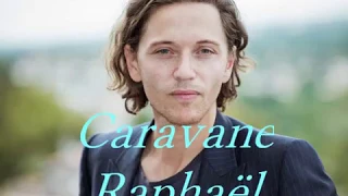 CARAVANE(COVER RAPHAEL)