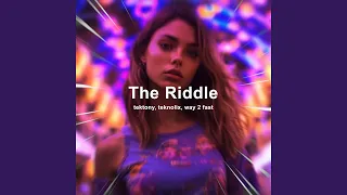 The Riddle (Techno)