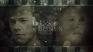 [Wattpad] Dust Bones ♢ 720p (HD)