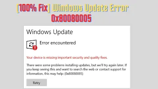 [100% Fix] Windows Update Error 0x80080005 | Windows 8, 10, 11
