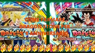 Come farmare Dragon Stone per l'8 anniversario su Dragon ball Dokkan Battle.