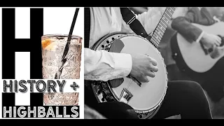 History and Highballs: The History of Bluegrass